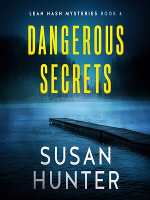 cover image of Dangerous Secrets